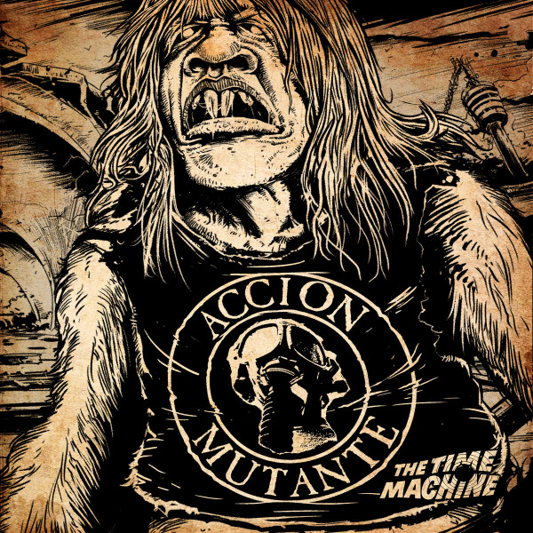 ACCION MUTANTE " THE TIME MACHINE " LP